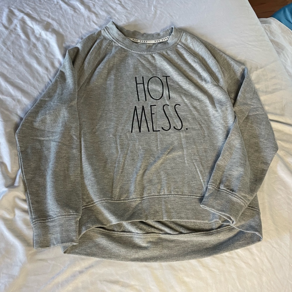 Rae Dunn Hot Mess pullover crewneck soft sweate